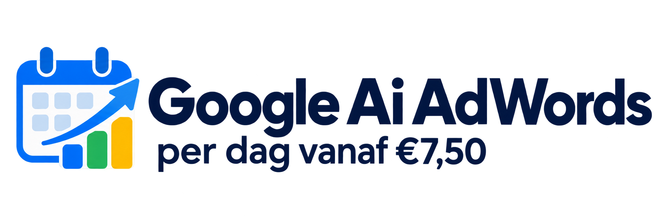 Google Ai AdWords — per dag vanaf €7,50